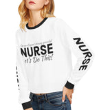 Elegant Strong Nurse Cropped Sweatshirts